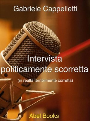 cover image of Intervista politicamente scorretta